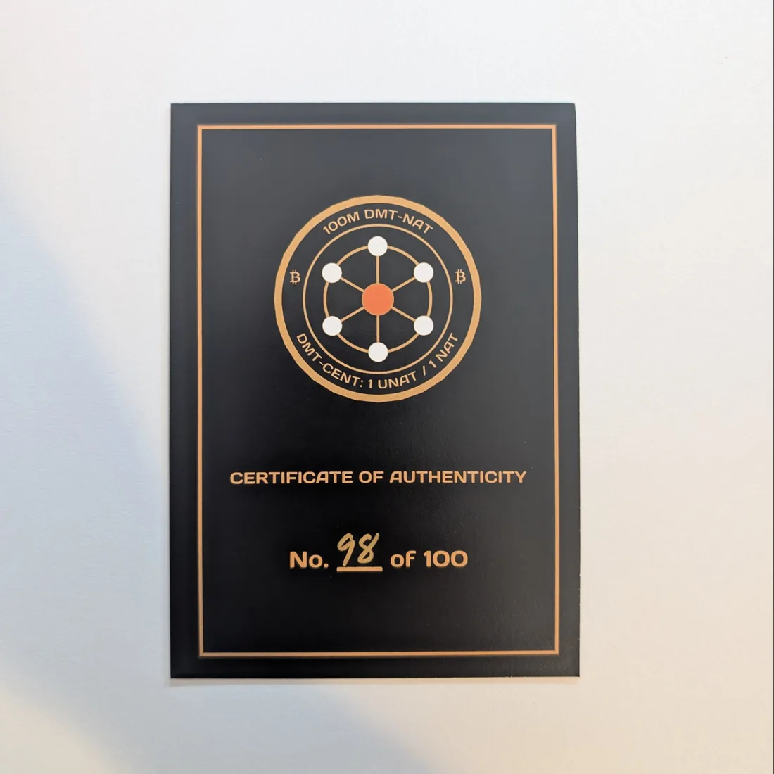 DMT-CENT certificate of authenticity, front, numbered 98 of 100